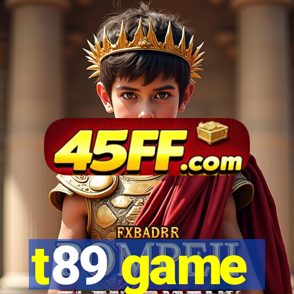 t89 game